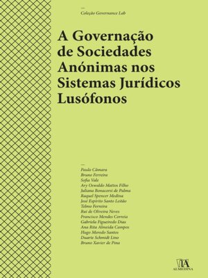 cover image of A Governação de Sociedades Anónimas nos Sistemas Jurídicos Lusófonos